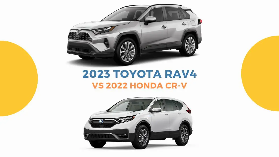2023-Toyota-RAV4-vs-2022-Honda-CRV