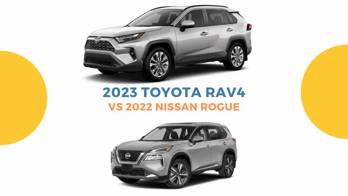 2023-Toyota-RAV4-vs-2022-Nissan-Rogue
