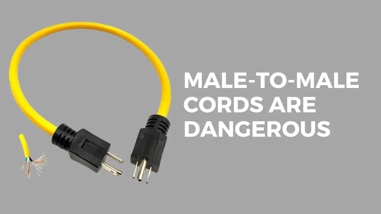 Male-to-Male Cords are Dangerous